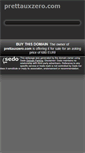 Mobile Screenshot of prettauxzero.com