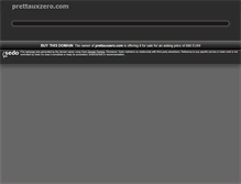 Tablet Screenshot of prettauxzero.com
